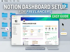 Notion Dashboard Setup for Freelancers (Easy Guide)