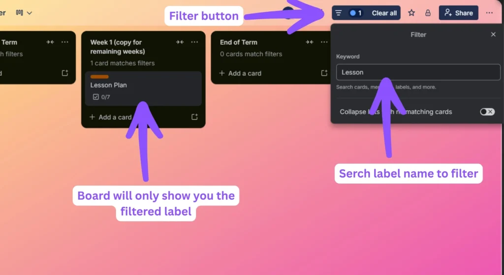 How to Use Trello Labels to Organize Projects Like a Pro 9 Trello board utilizing the Filter menu to isolate specific organized task cards